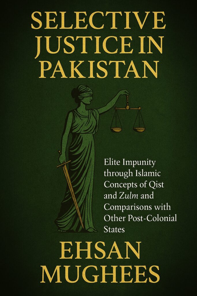 Selective Morality and Justice in Pakistan