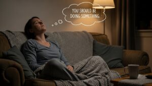 آرام کرنے پر جرم کیوں محسوس ہوتا ہے — حالانکہ آپ تھکے ہوئے ہیں؟